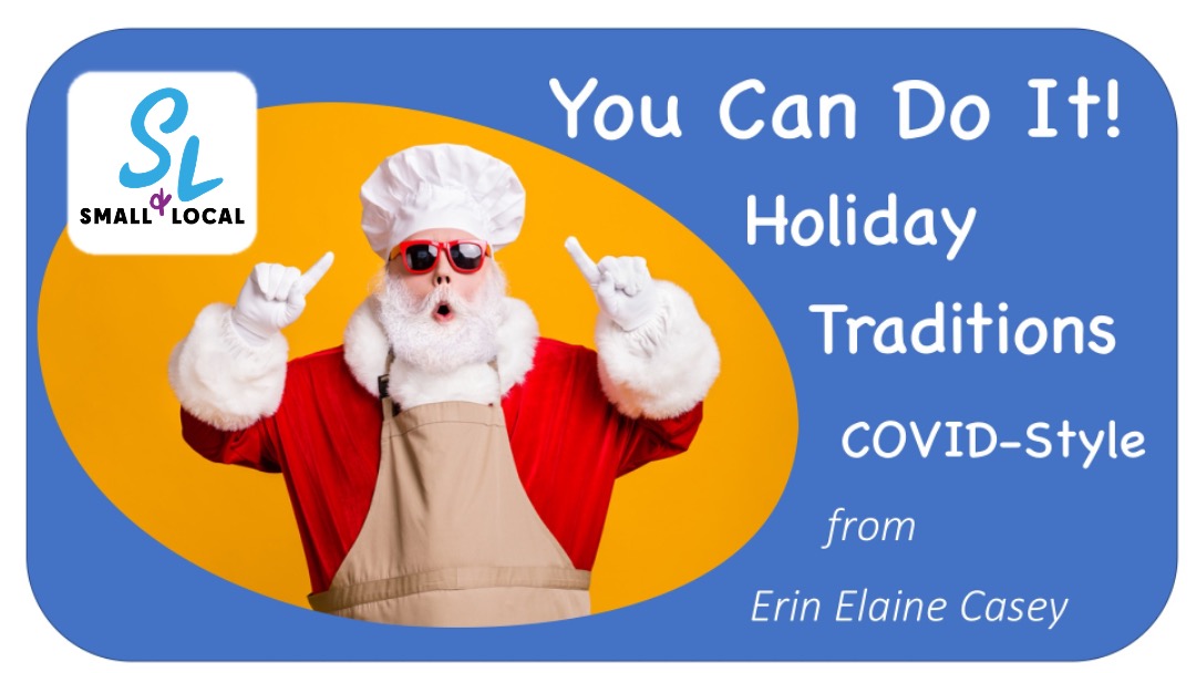 vLife You Can Do it Holiday Traditions COVID-Style by Erin Elaine Casey. Showing surprised Santa