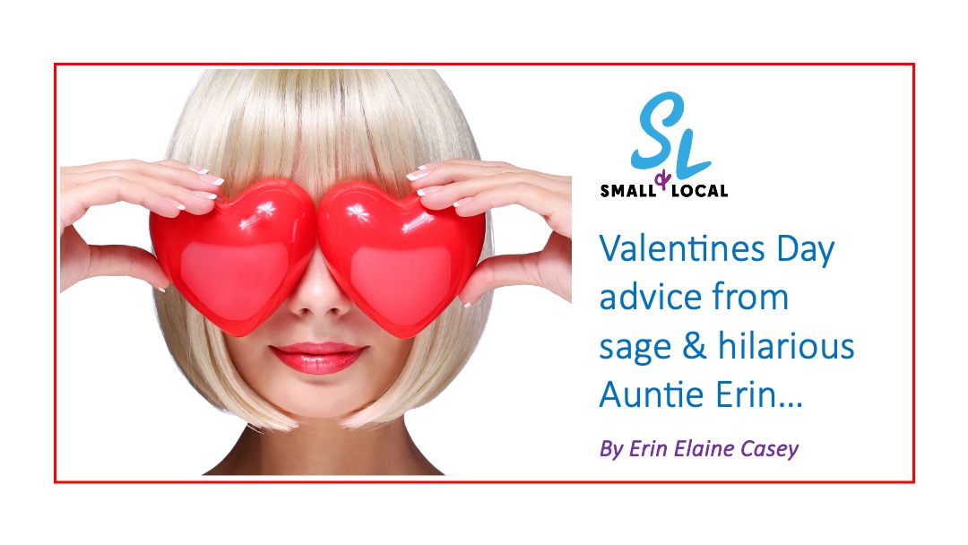 2022-01 Small and Local Valentines Advice Blog Featured Image