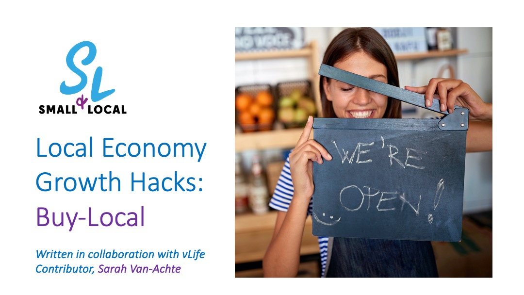 Small & Local Blog Top 5 Local Economy Growth Hacks thru Buying Local Featured Image