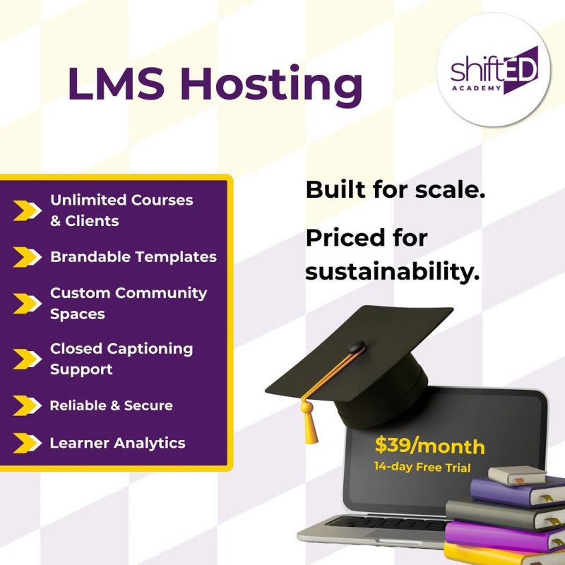 S&L image shiftED Academy LMS Hosting for course creators. Comprehensive and sustainable. Aug 2025